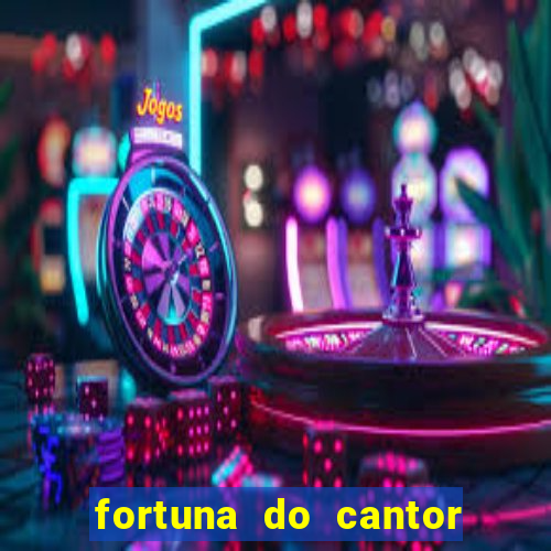 fortuna do cantor sorocaba 2024